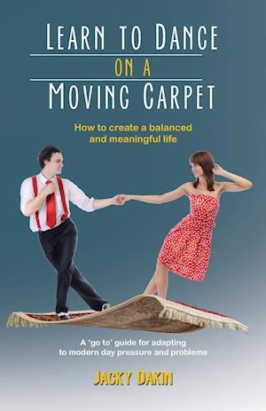 Learn to Dance on a Moving Carpet