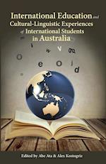 International Education and Cultural-Linguistic Experiences  of International Students in Australia