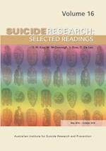 Suicide Research Selected Readings : Volume 16 May 2016-October 2016