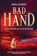 Bad Hand: Fletcher Christian: The Last Piece of the Puzzle 