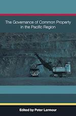 The Governance of Common Property in the Pacific Region 