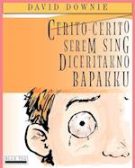 Cerito-Cerito Serem Sing Diceritakno Bapakku (Javanese Edition)