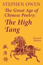The Great Age of Chinese Poetry: The High Tang 