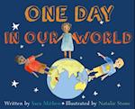 One Day in Our World