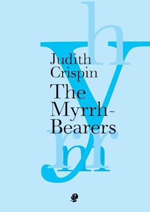 The Myrrh-Bearers