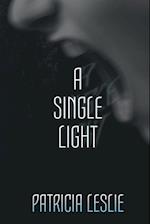 A Single Light