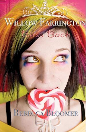 Willow Farrington Bites Back
