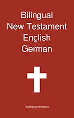 Bilingual New Testament, English - German