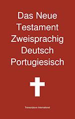 Das Neue Testament Zweisprachig, Deutsch - Portugiesisch