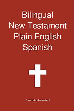 Bilingual New Testament, Plain English - Spanish