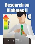 Research on Diabetes II