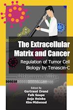 The Extracellular Matrix and Cancer