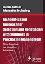 An Agent-Based Approach for Selecting and Negotiating with Suppliers in Purchasing Management