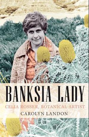 Banksia Lady