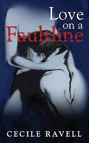 Love on a Faultline