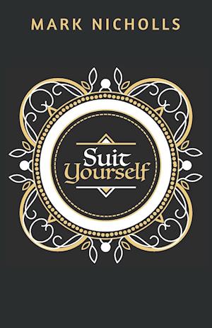 Suit Yourself