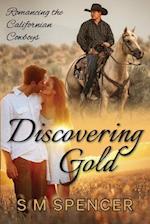 Discovering Gold