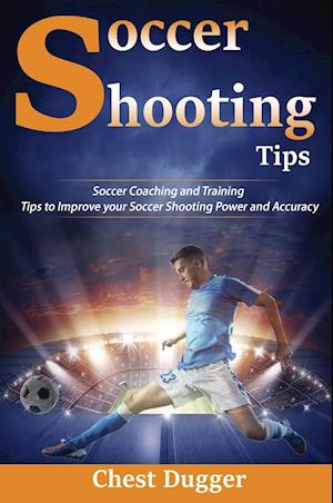 Soccer Shooting Tips