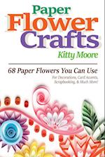 Paper Flower Crafts (2nd Edition)