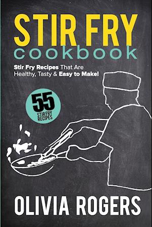 Stir Fry Cookbook (2nd Edition)