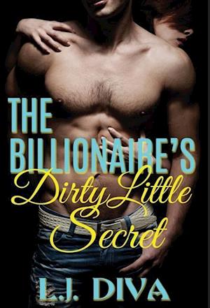 The Billionaire's Dirty Little Secret