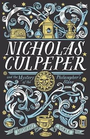 Nicholas Culpeper and the Mystery of the Philosopher's Stone