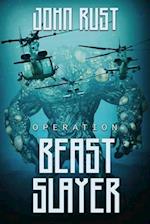 Operation Beast Slayer