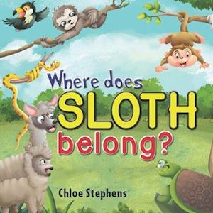 Where does sloth belong?