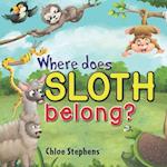 Where does sloth belong?