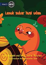 Tahlia The Tortoise Finds An Umbrella (Tetun edition) - Lenuk subar husi udan