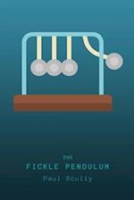 The Fickle Pendulum 