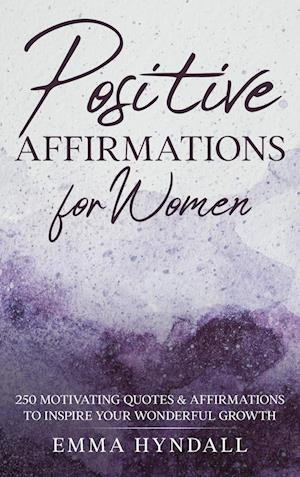 Positive Affirmations  For Women