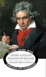 Story-Lives of Master Musicians 