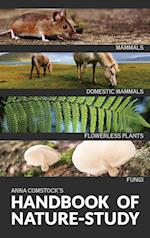 The Handbook Of Nature Study in Color - Mammals and Flowerless Plants 