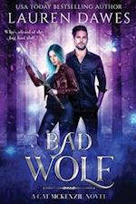 Bad Wolf: A Snarky Paranormal Detective Story 