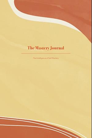 The Mastery Journal