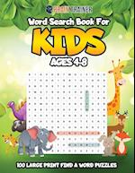 Word Search For Kids Ages 4-8 - 100 Large Print Find A Word Puzzles 