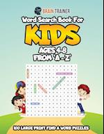 Word Search Book For Kids Ages 4 - 8 From 'A - Z' 