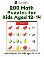 200 Math Puzzles for Kids Aged 12-14 - Math Games for Kids 12 to 14 