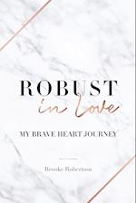 Robust in Love