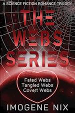 The Webs Series 