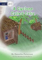 A Cyclone Called Celia 