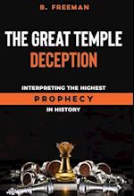 The Great Temple Deception