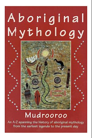 Aboriginal Mythology