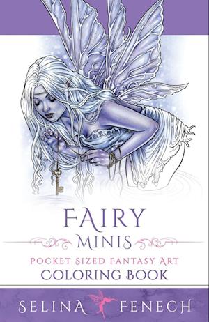 Fairy Minis - Pocket Sized Fairy Fantasy Art Coloring Book