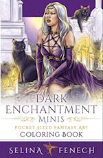 Dark Enchantment Minis - Pocket Sized Fantasy Art Coloring Book 