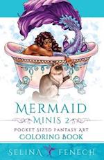 Mermaid Minis 2 - Pocket Sized Fantasy Art Coloring Book 