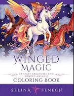 Winged Magic - Fantasy Creatures and Winged Animals Coloring Book 