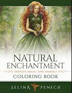 Natural Enchantment Coloring Book - Fantasy, Magic, and Animals 