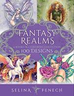 Fantasy Realms Coloring Collection: 100 Designs 